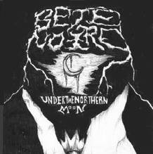 Bete Noire : Under the Northern Moon Bete Noire : Under the Northern Moon